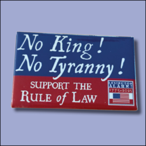 No King! No Tyranny! Buttons