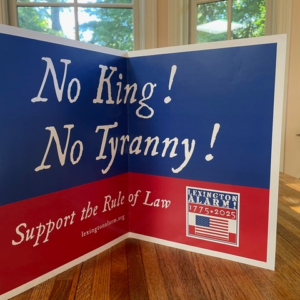 12" x 18" No King! No Tyranny Window Sign - Mailer Format